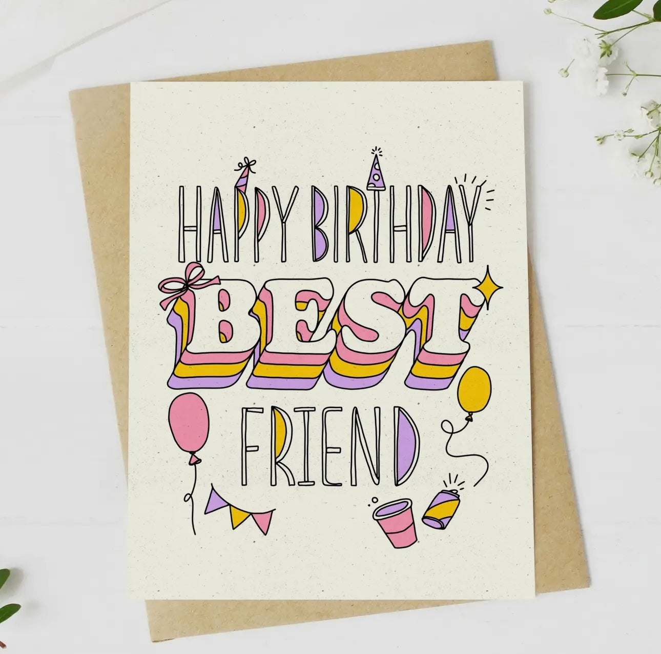 Happy Birthday Best Friend Card