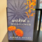 Wicked & Wildflower
